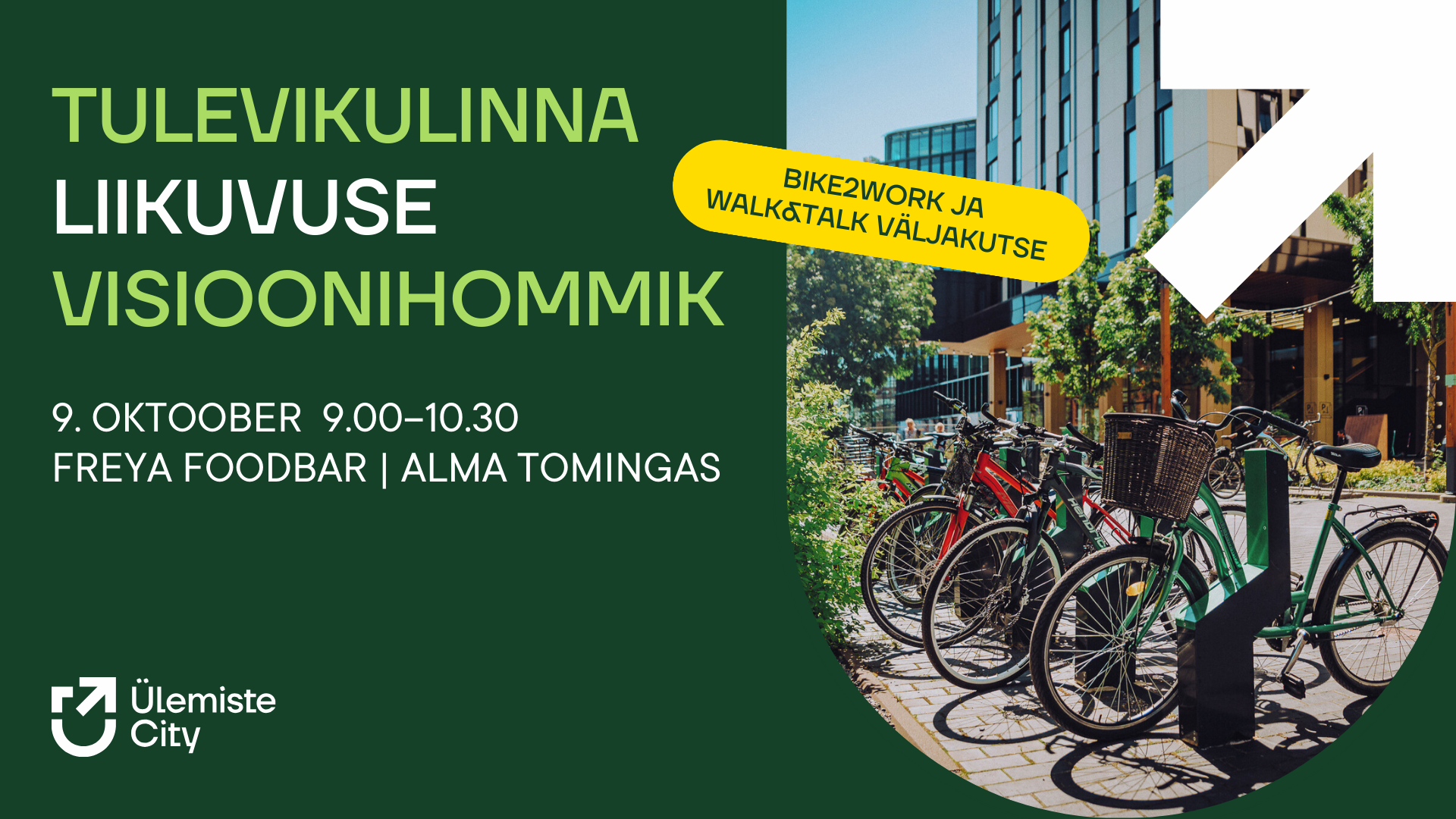 Tulevikulinna liikuvuse visioonihommik