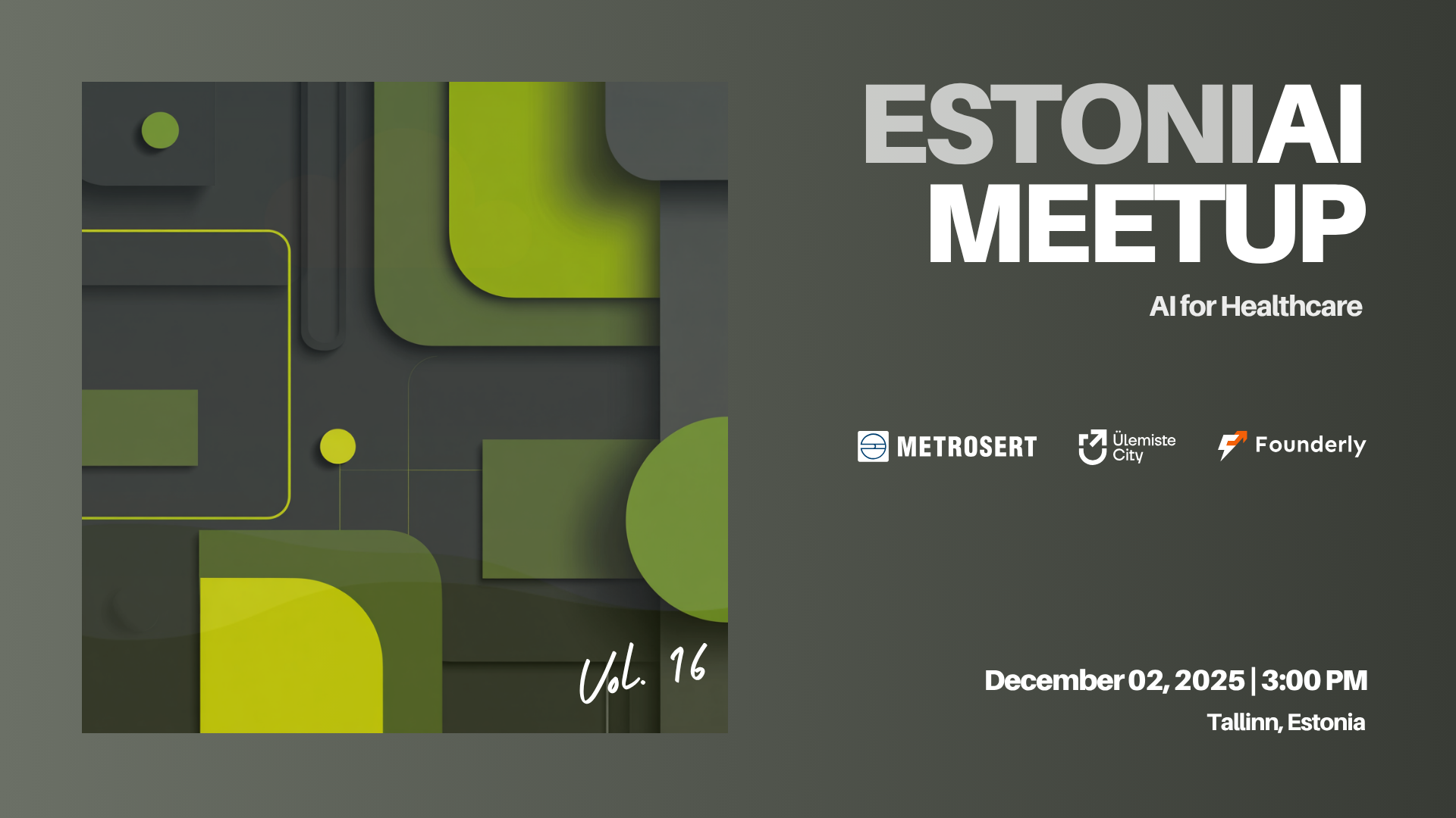 EstoniAI Meetup Vol. 16: AI for Healthcare