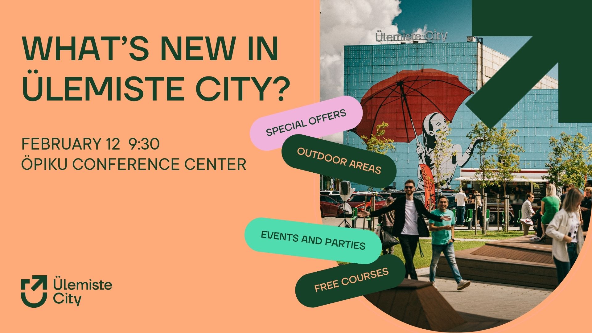 What’s New in Ülemiste City? 