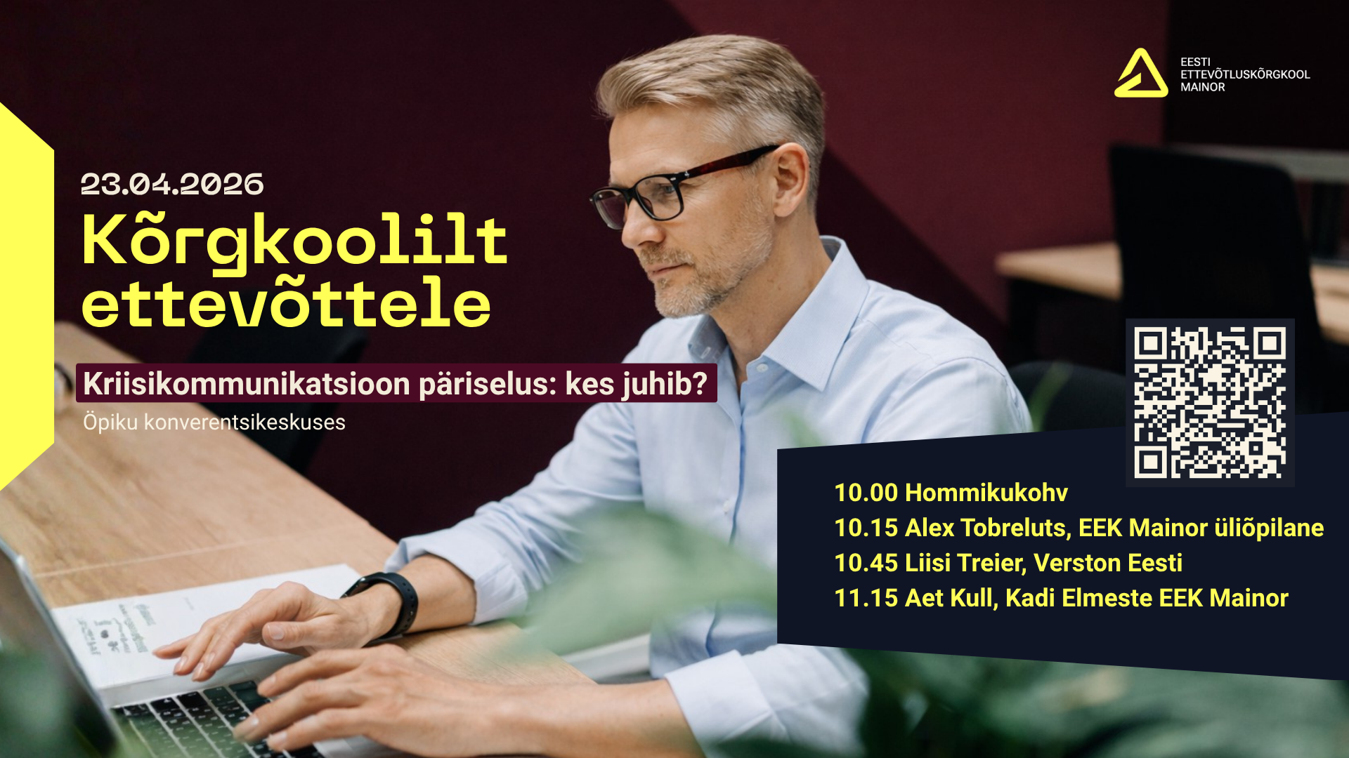 Kõrgkoolilt ettevõttele – Kriisikommunikatsioon päriselus: kes juhib?