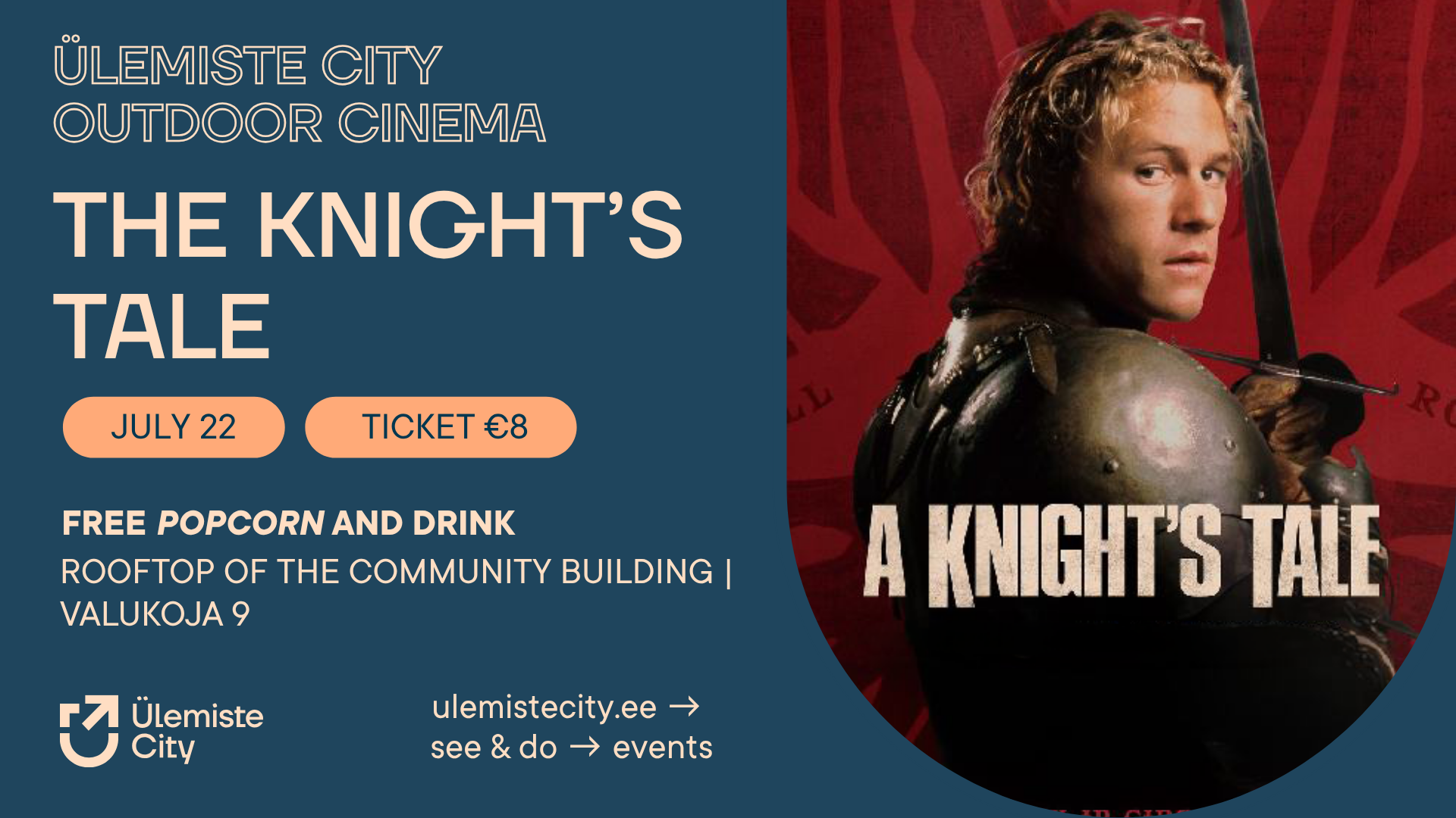 Ülemiste City Outdoor Cinema: A Knight’s Tale