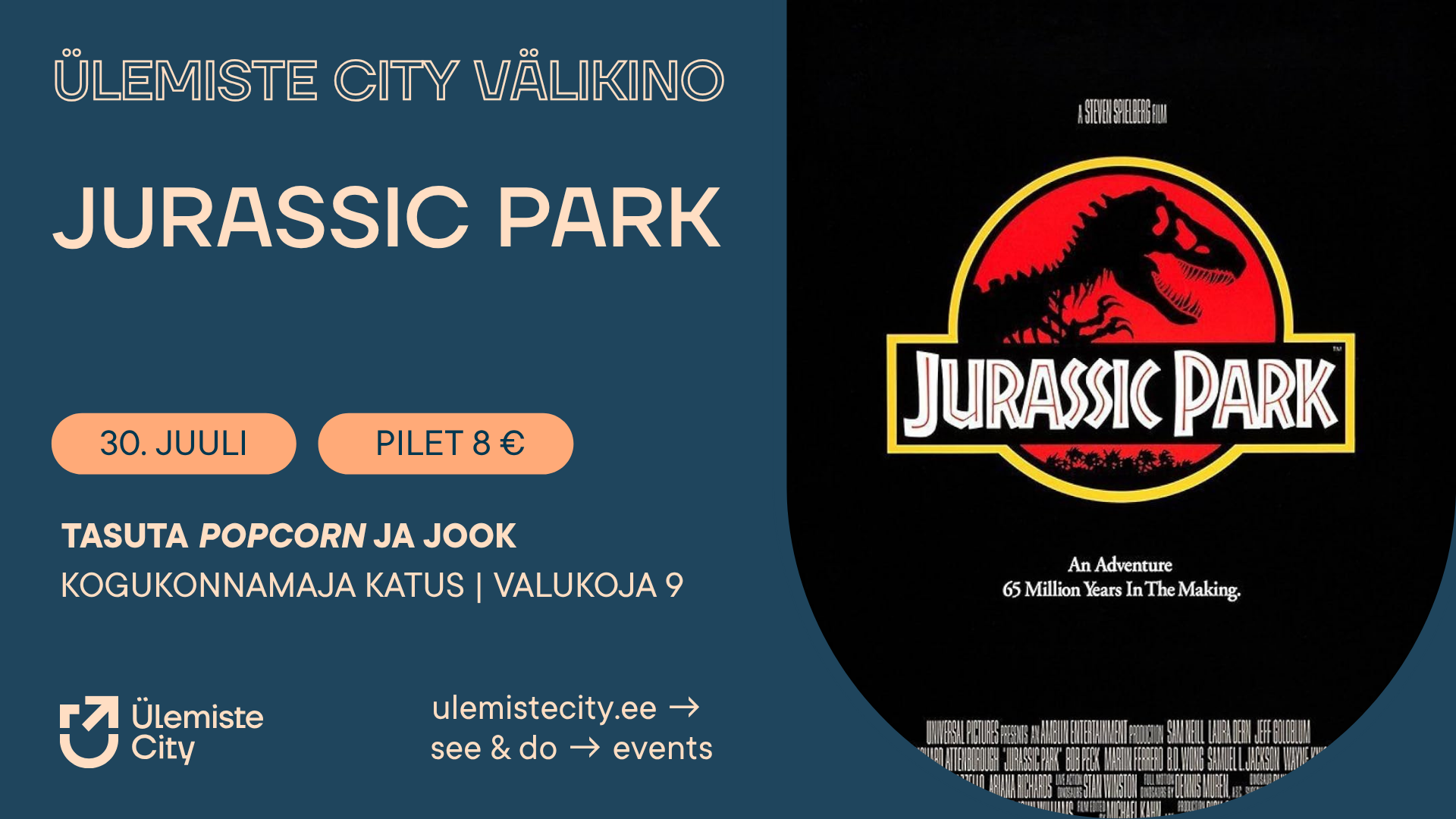 Ülemiste City välikino | Jurassic Park