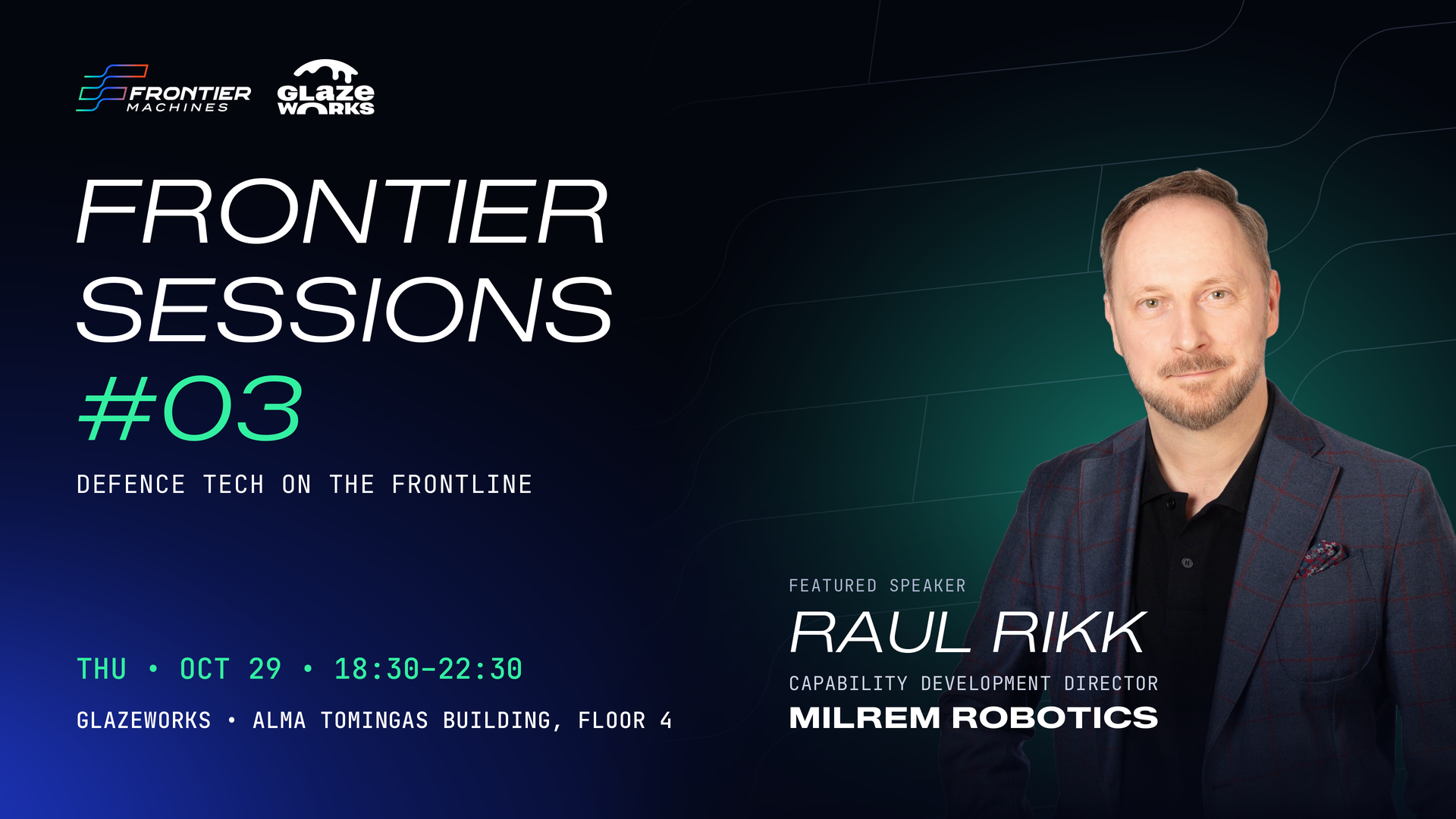 Frontier Machines Sessions #03 – Defence Tech