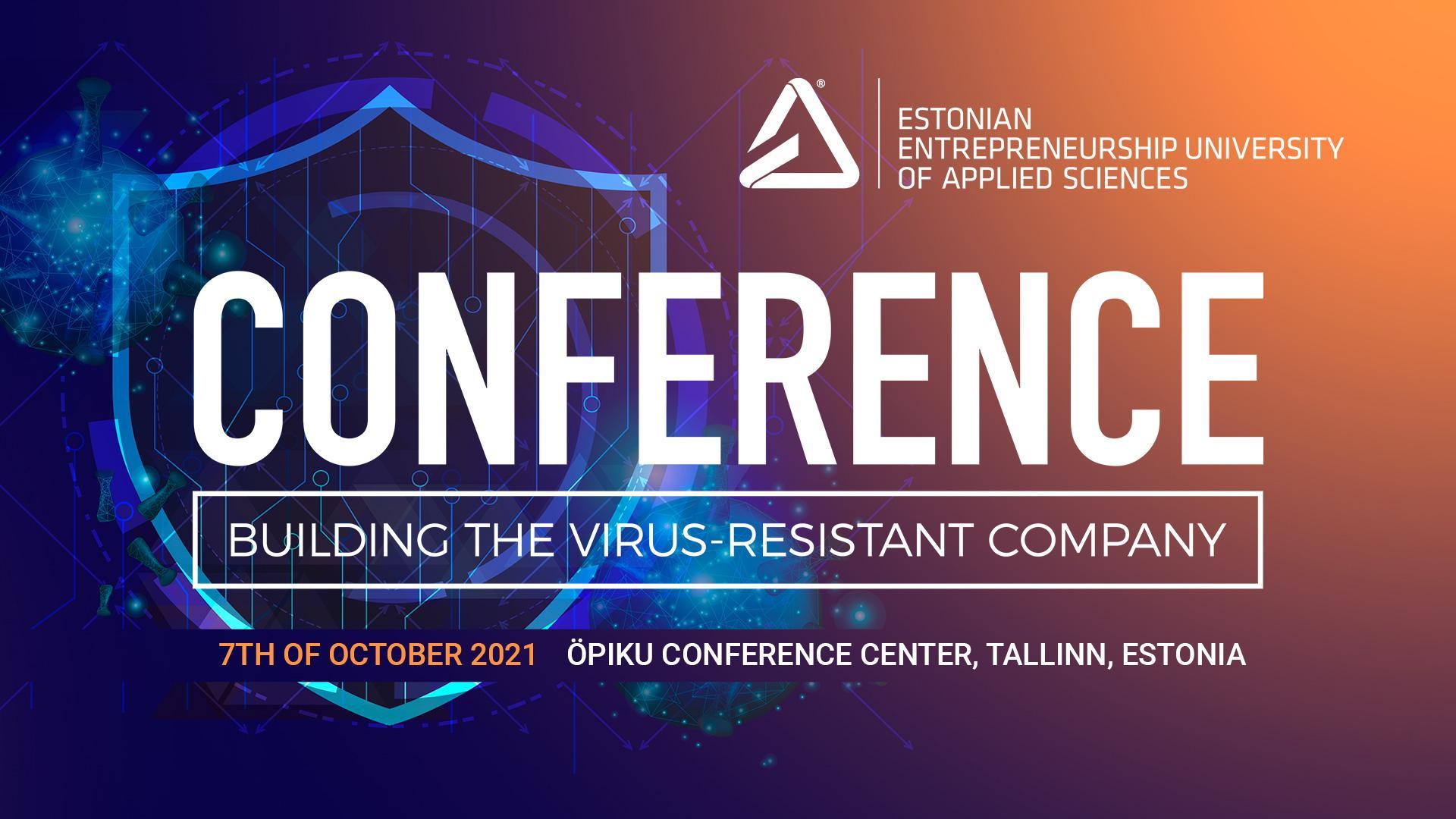 Conference "Building The Virus-Resistant Company"