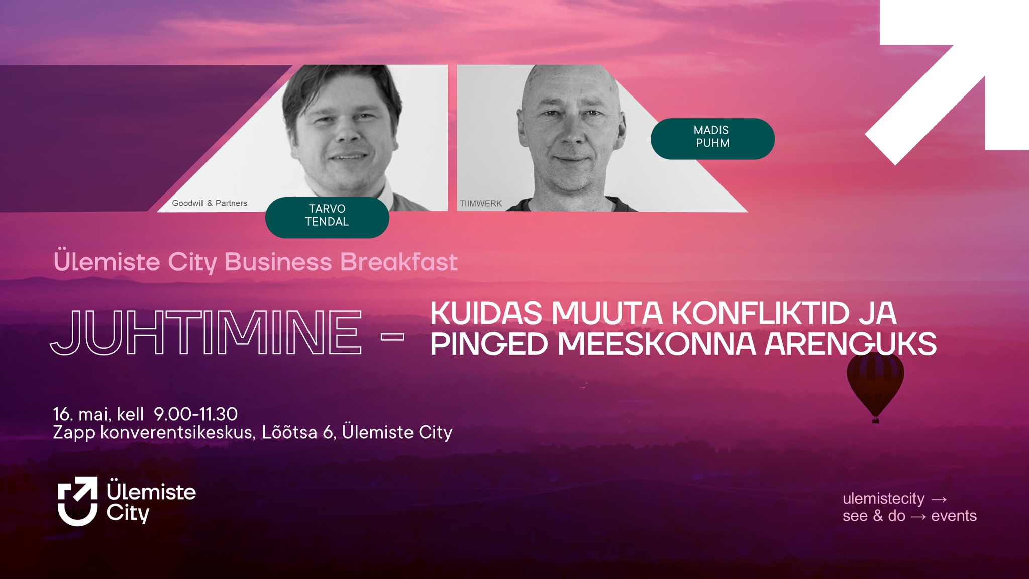Ülemiste City Business Breakfast - Kuidas muuta konfliktid ja pinged meeskonna arenguks